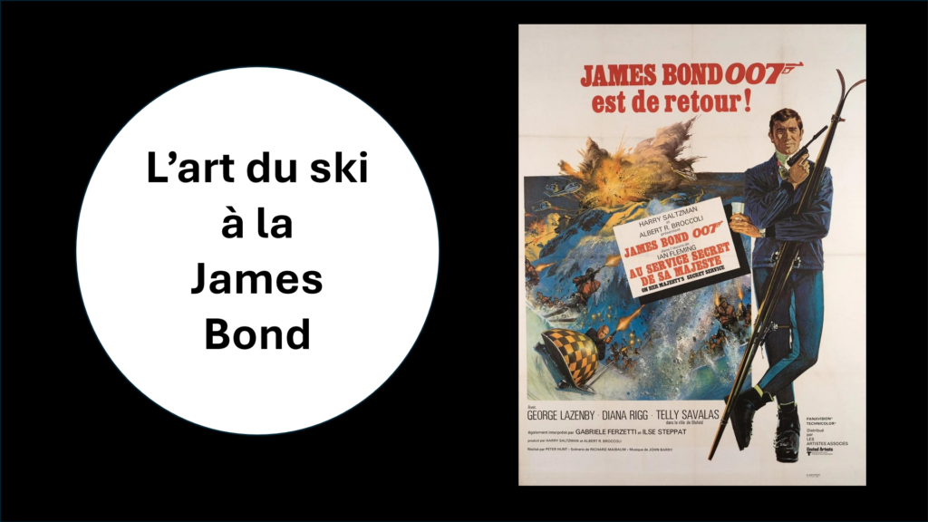 L’art du ski à la James Bond