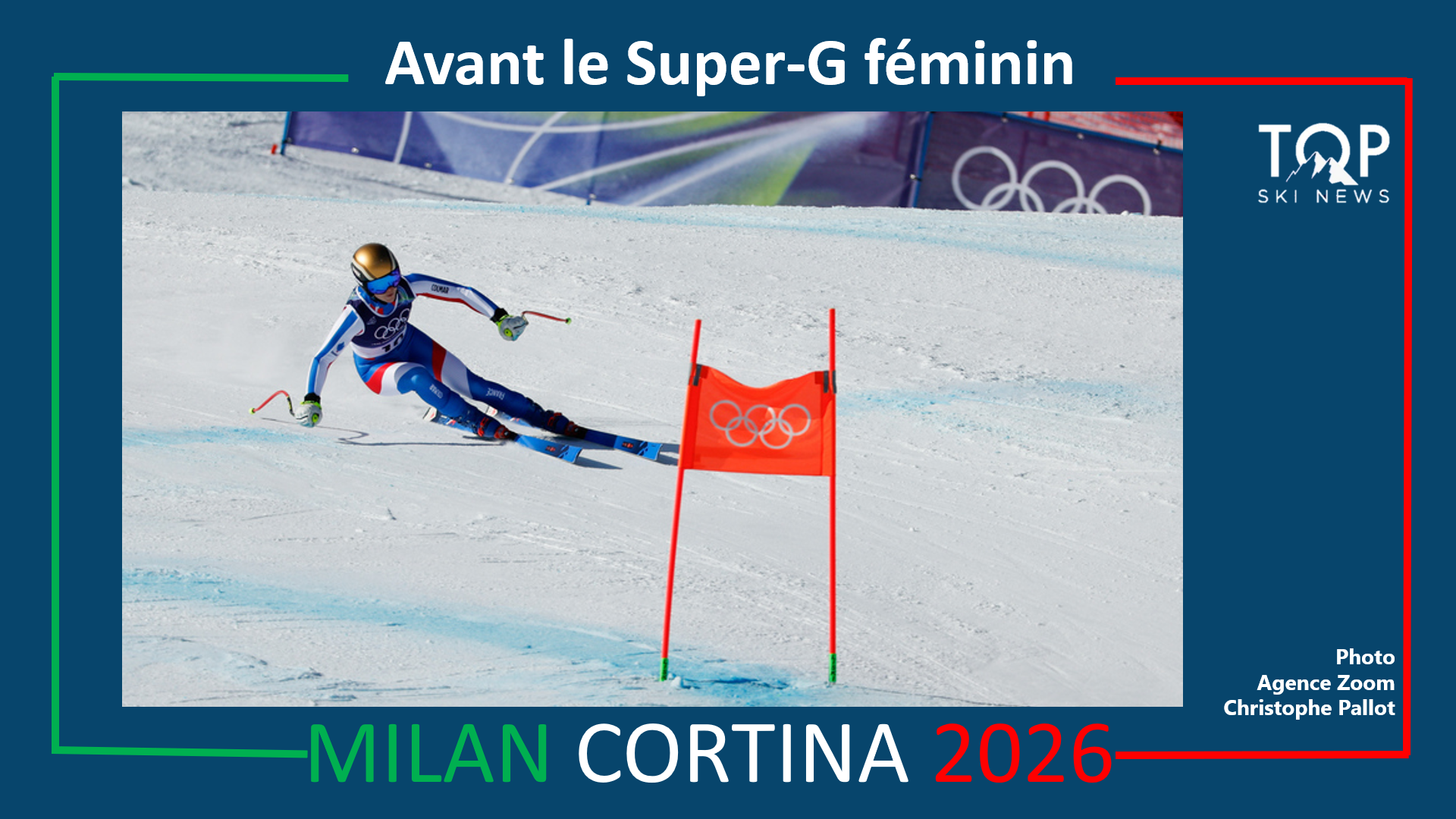 JO 2026 : avant le Super-G olympique féminin