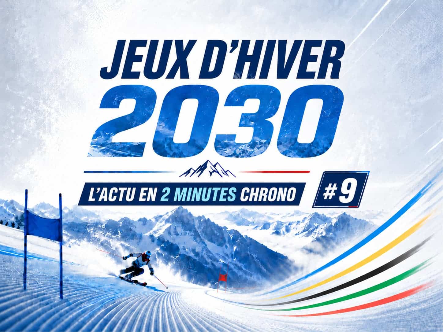 Jeux d’hiver 2030 : l’actu en 2 minutes chrono