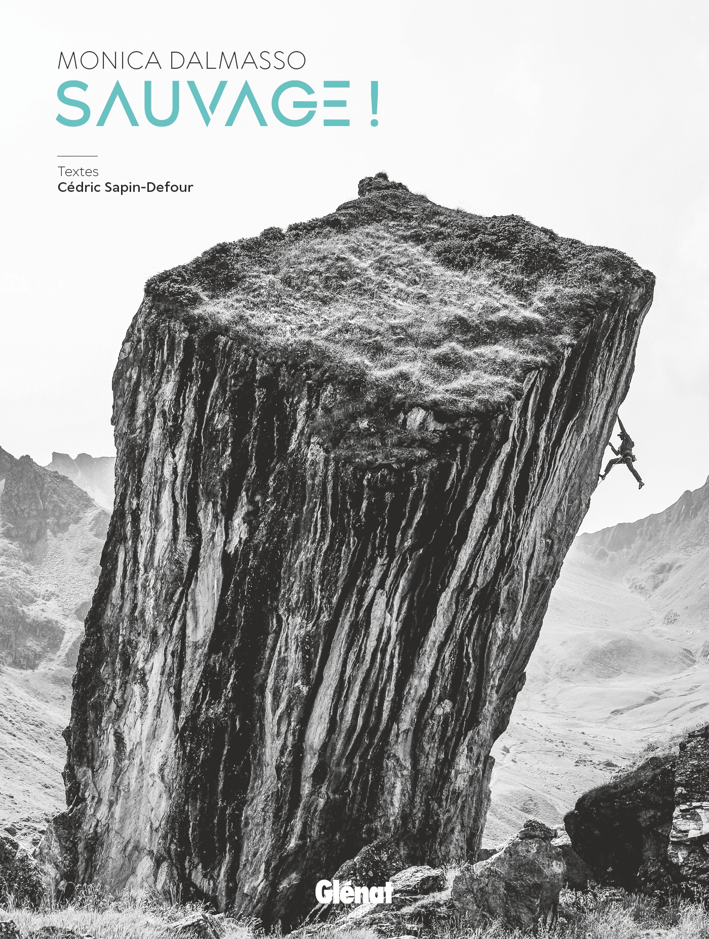Superbement sauvage !